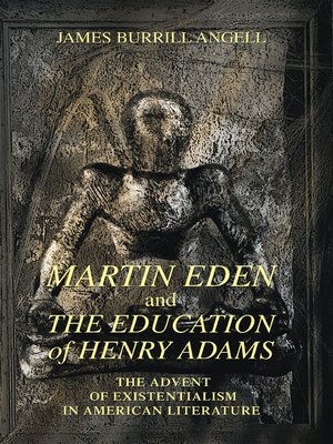cover image of Martin Eden and the Education of Henry Adams